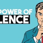 The Power of Silence: Why Silent People Are Successful?