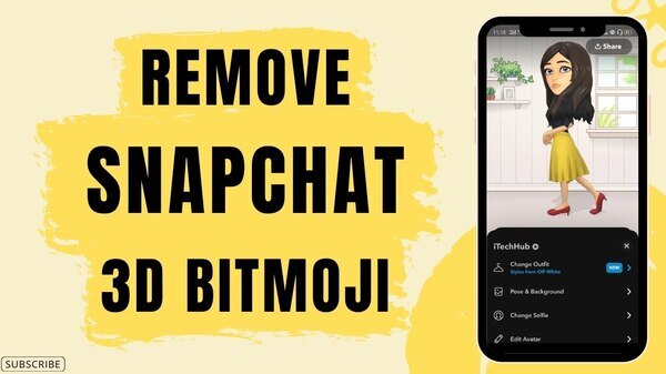 1 how-to-remove-3d-bitmoji-on-your-snapchat