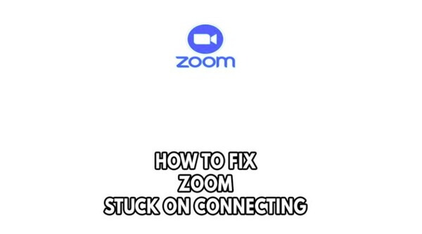 10 how-to-fix-zoom-stuck-on-connecting-problem