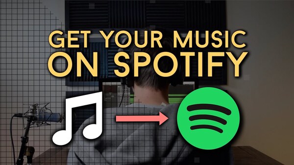 9 how-to-get-your-music-on-spotify