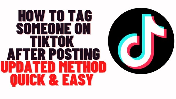 9 how-to-tag-someone-on-tik-tok-after-posting