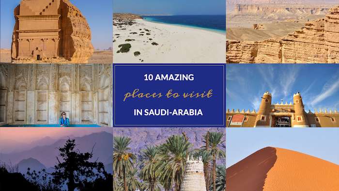 Saudi Arabia's Top 10 Best Places to visit